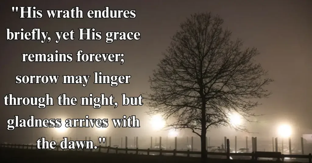 20. Psalm 30:5