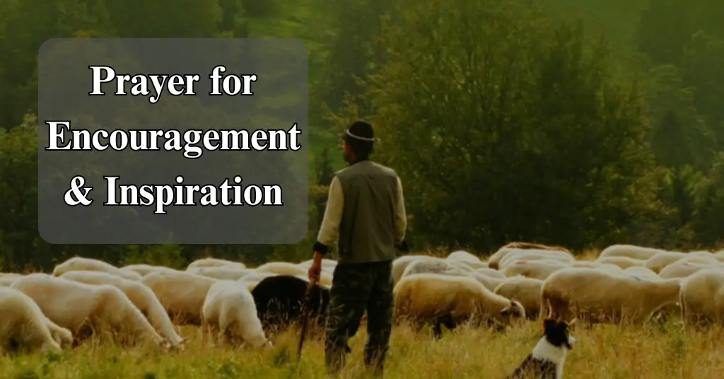 2.Monday Morning Prayer for Encouragement & Inspiration