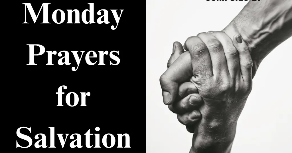 7.Monday Prayers for Salvation