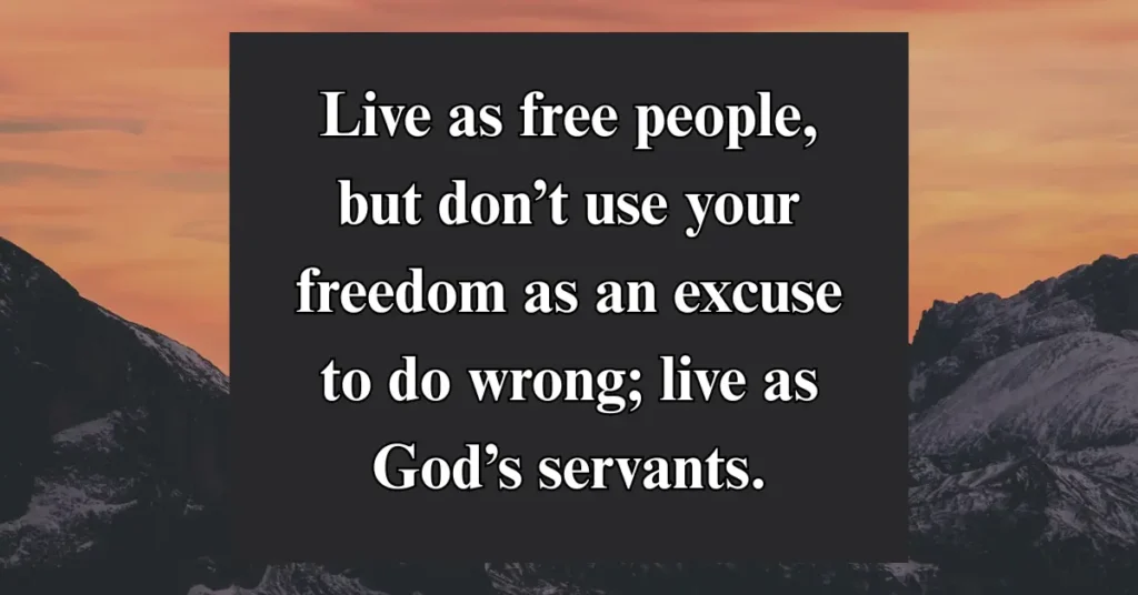 1 Peter 2:16
