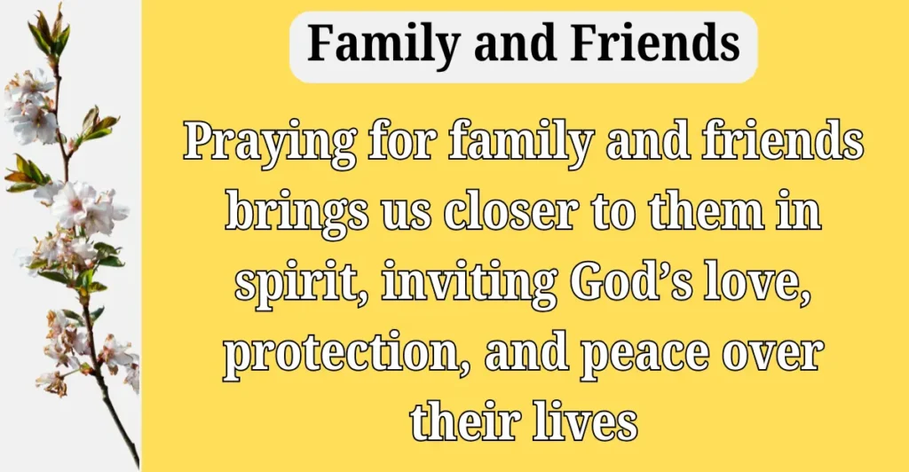 Family and Friends