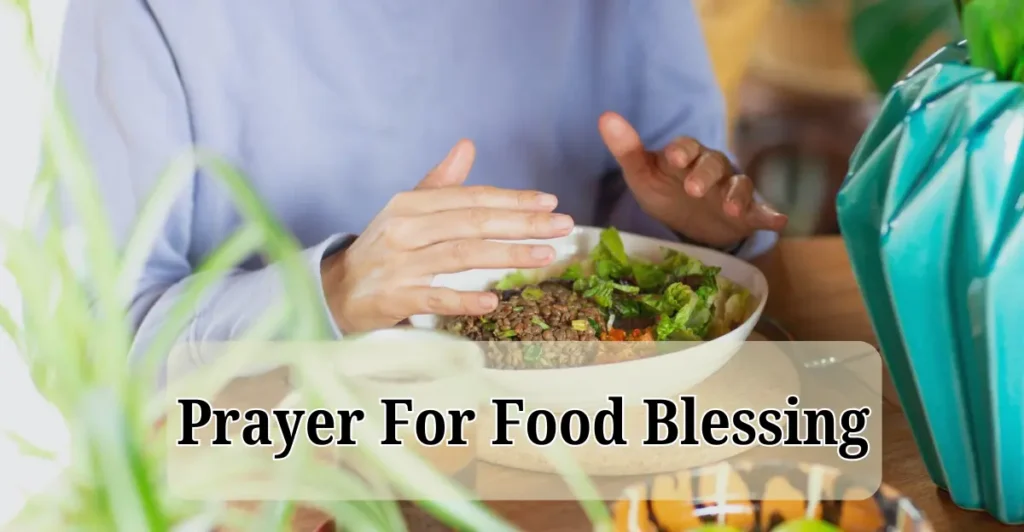 Prayer For Food Blessing