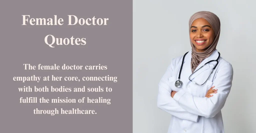 Female Doctor Future Doctor Quotes