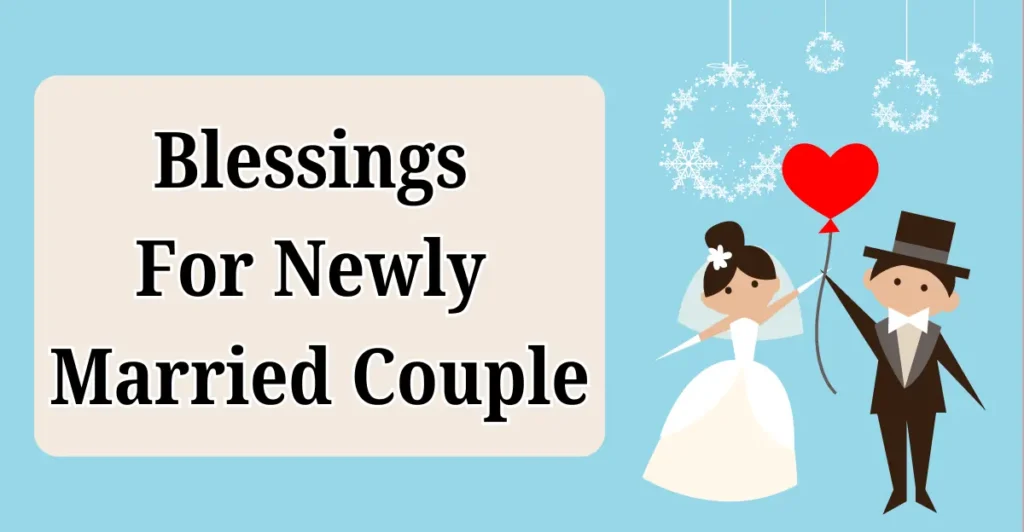 Blessings For Newly Married Couple