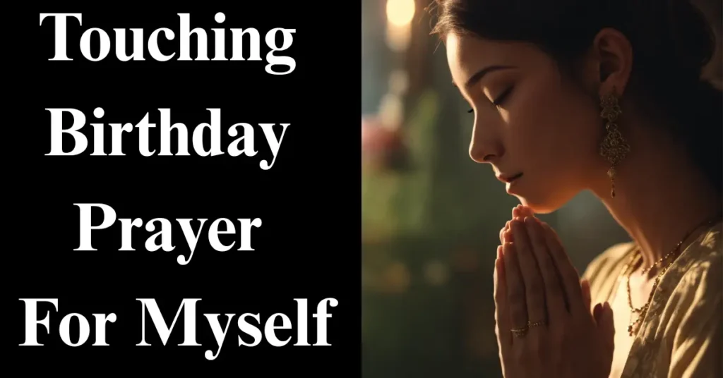 Touching Birthday Prayer For Myself