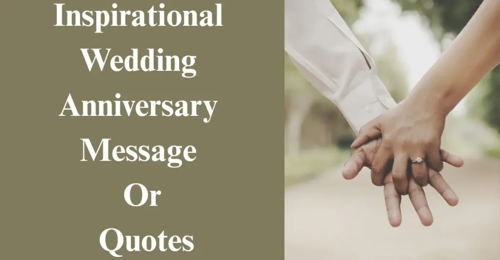 Inspirational Wedding Anniversary Message Or Quotes