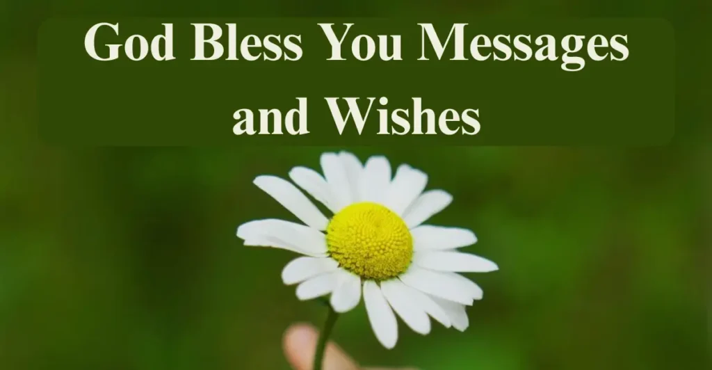 God Bless You Messages and Wishes