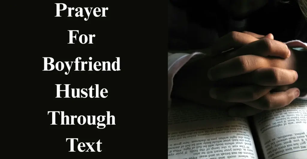 Prayer For Boyfriend Hustle Through Text