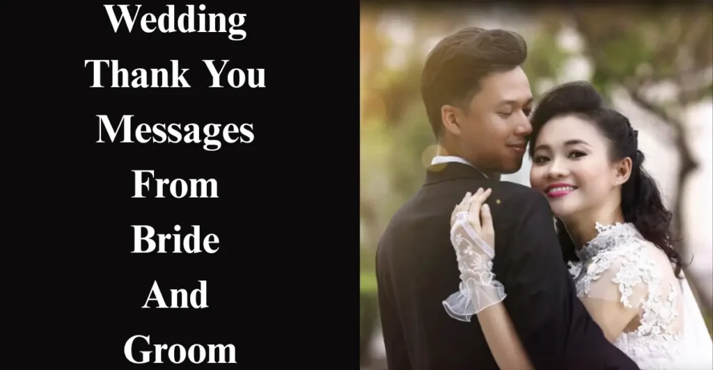 Wedding Thank You Messages From Bride And Groom