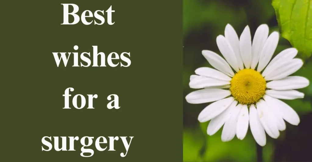 Best wishes for a surgery