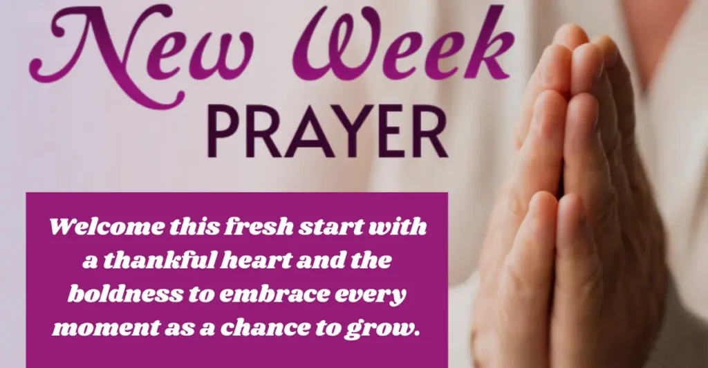 Happy New Week Prayer Message