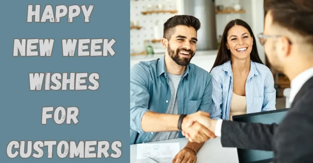 Happy New Week Wishes For Customers