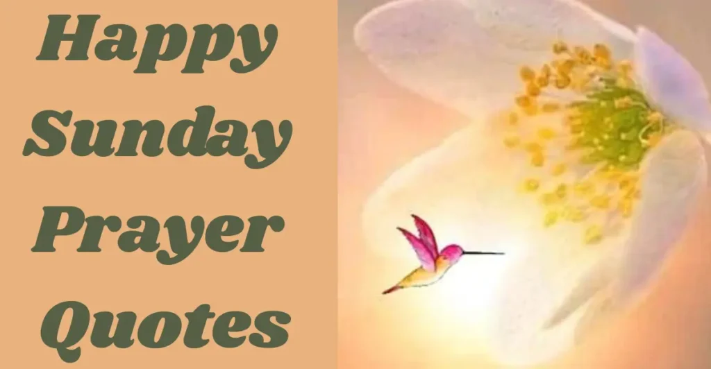 Happy Sunday Prayer Quotes