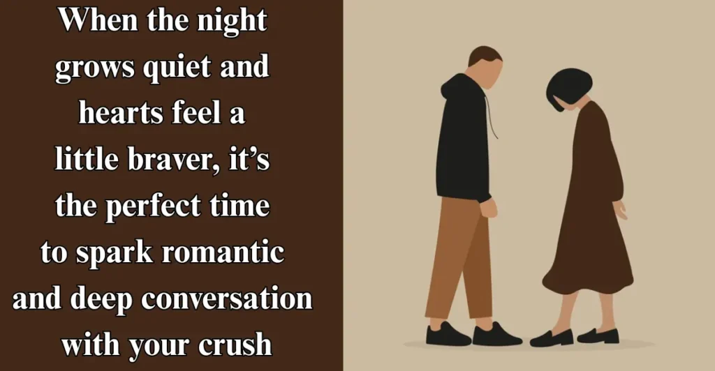 130 Romantic And Deep Late Night Conversation Topics With Boyfriend, Girlfriend Or Crush