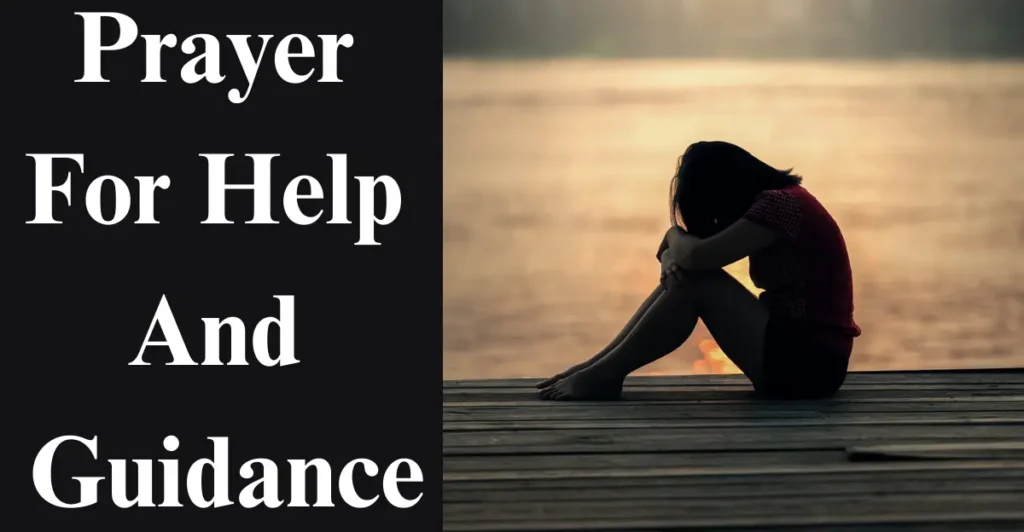 Prayer For Help And Guidance