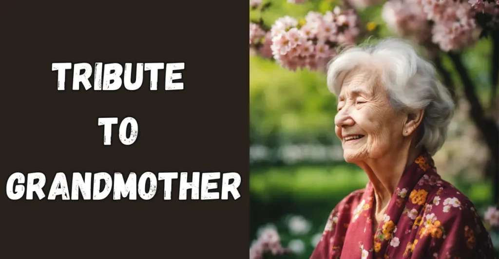 60 Heart Touching Tribute To Grandmother From Grandchildren