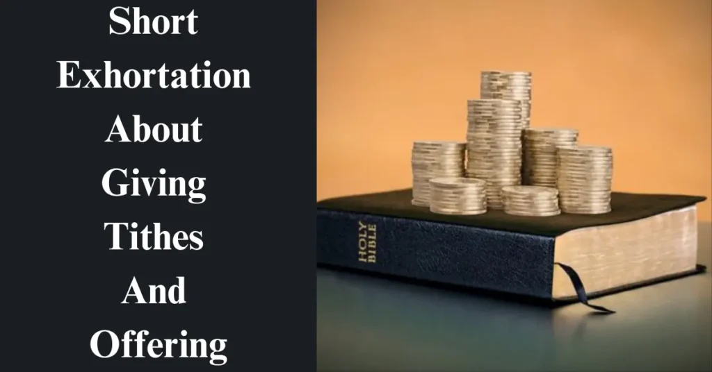 Short Exhortation About Giving Tithes And Offering