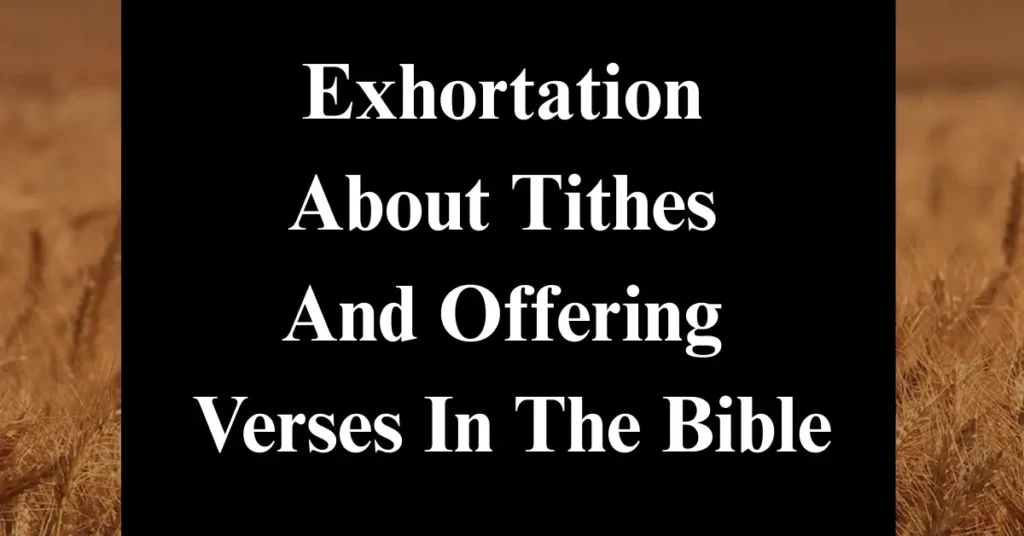 Exhortation About Tithes And Offering Verses In The Bible
