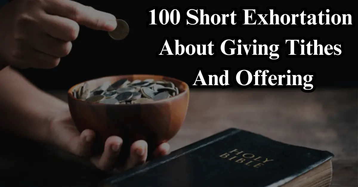 100 Short Exhortation About Giving Tithes [Blessings & Faith]