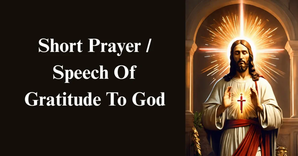Short Prayer / Speech Of Gratitude To God