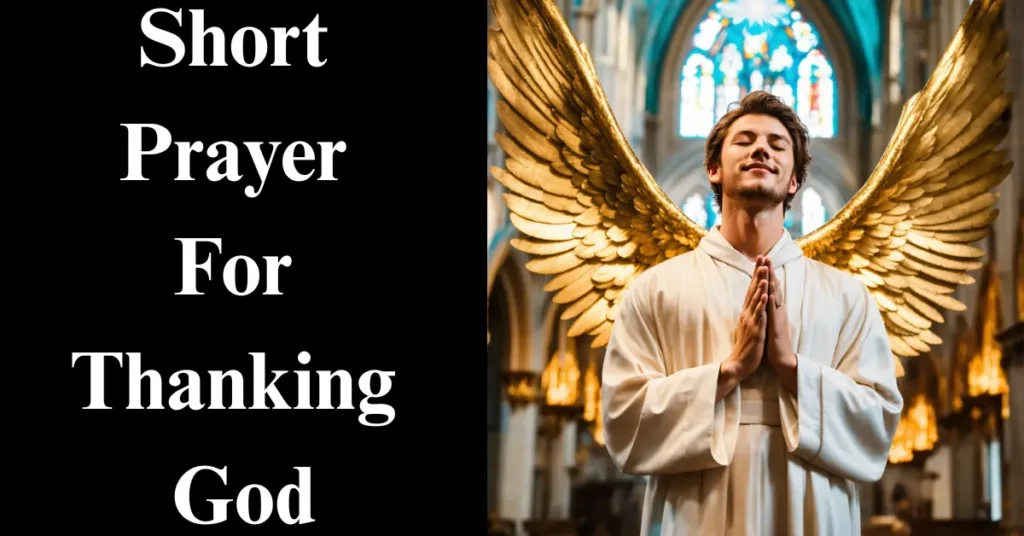 Short Prayer For Thanking God