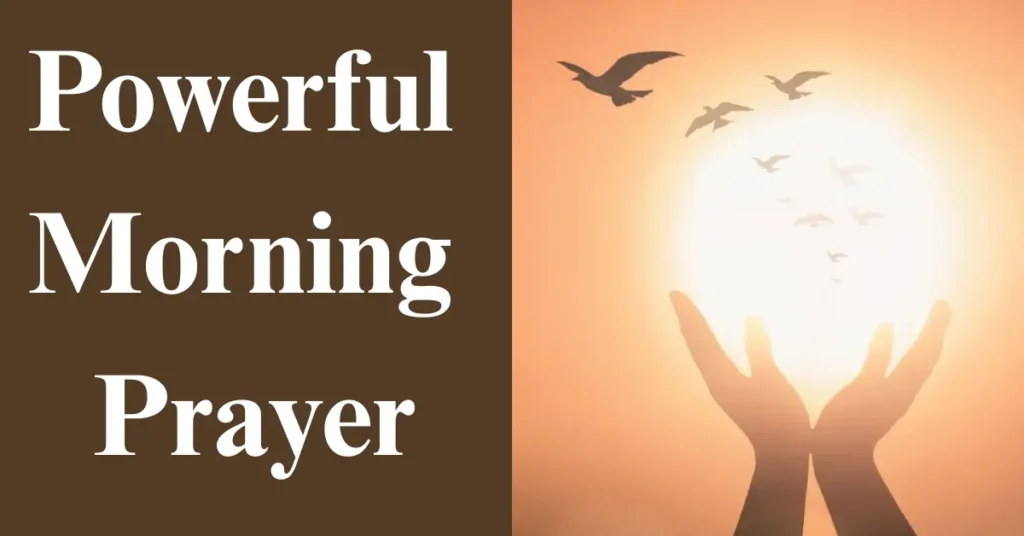 Bless Your Day With This Powerful Morning Prayer Messages