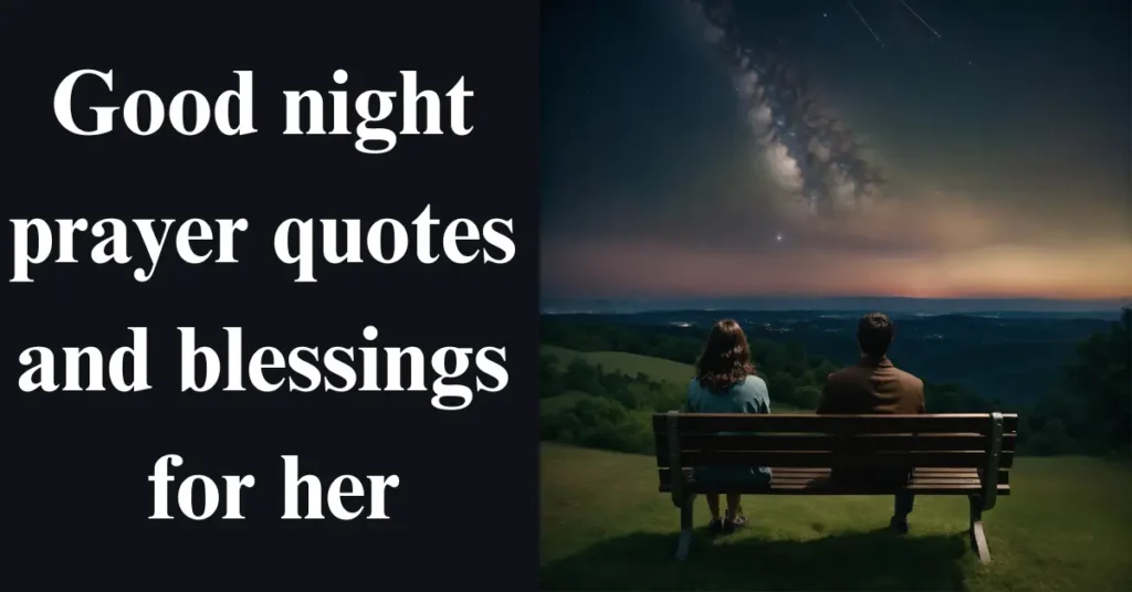 Good night prayer quotes and blessings for her