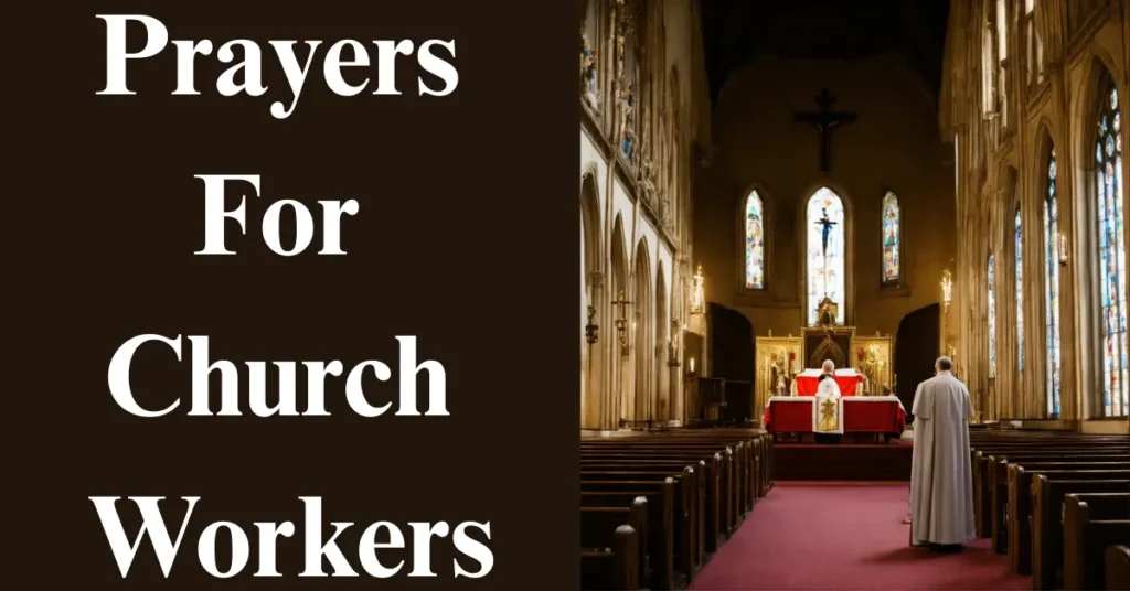 Prayers For Church Workers
