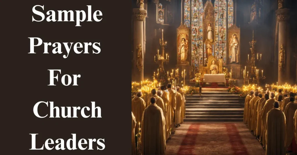 Sample Prayers For Church Leaders
