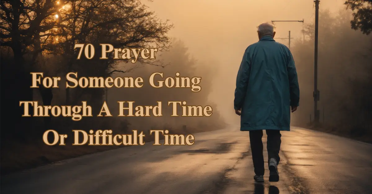 70 Prayers for Hard Times [Healing, Strength & Faith]