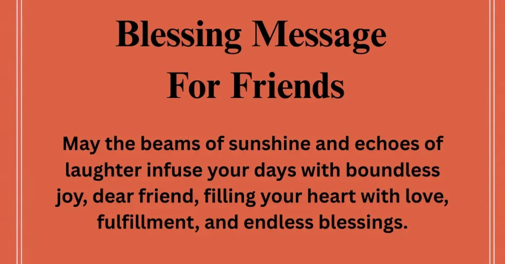 Blessing Message For Friends