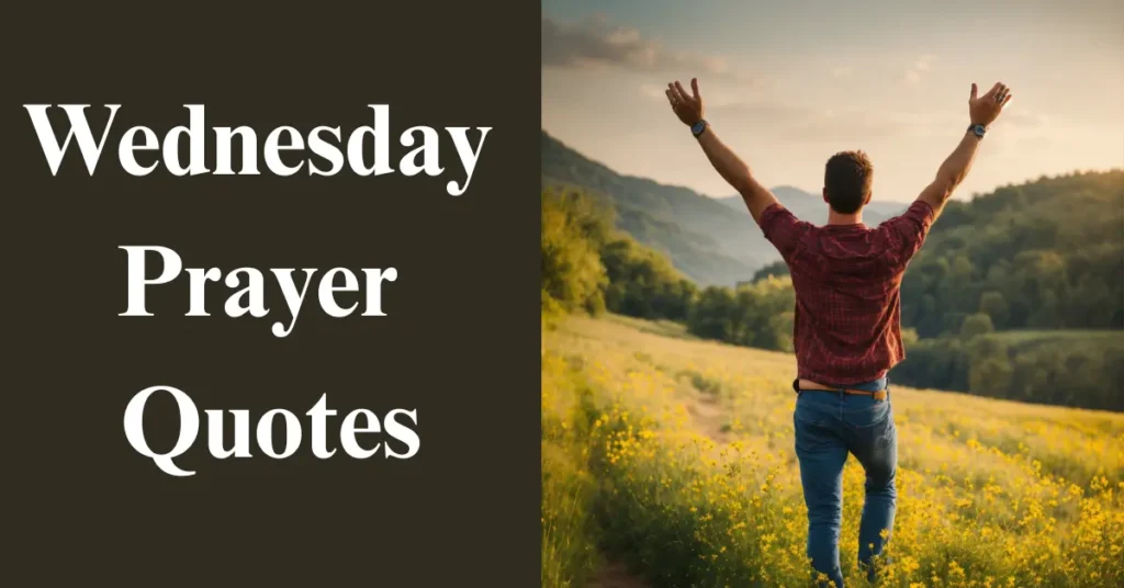 Wednesday Prayer Quotes