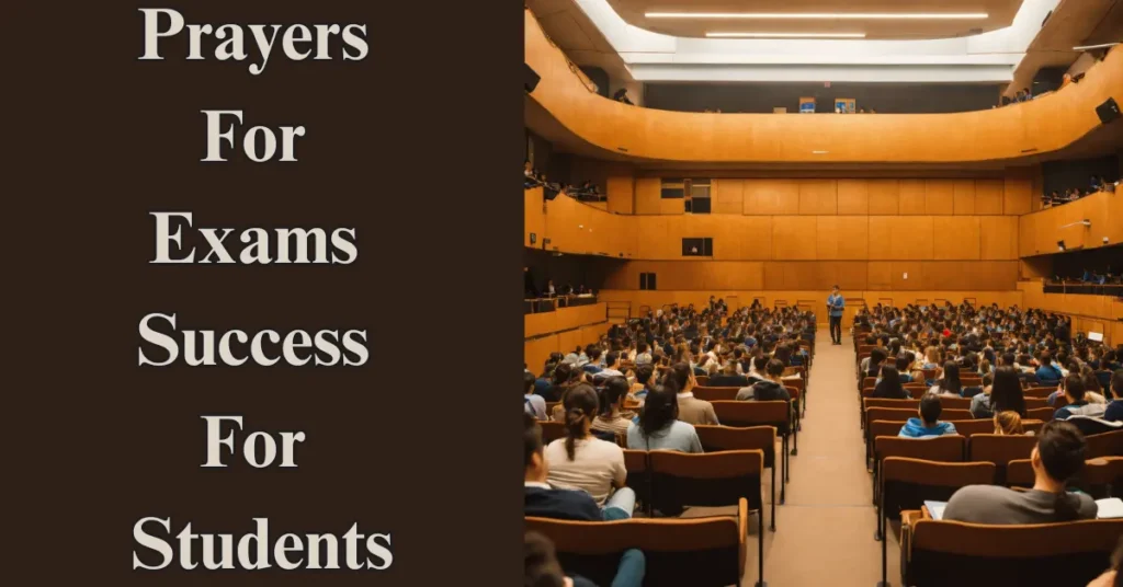 Prayers For Exams Success For Students