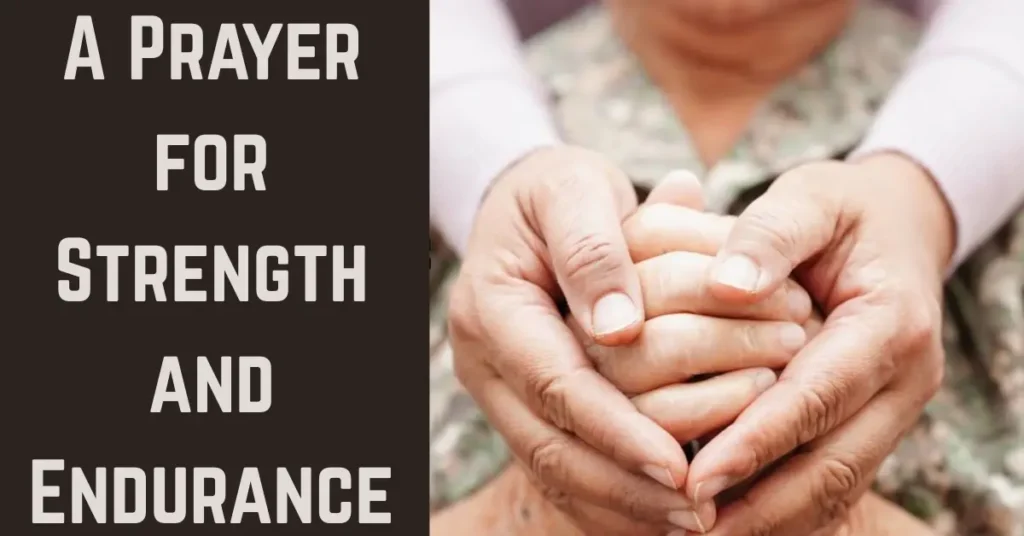 1. A Prayer for Strength and Endurance (Isaiah 40:31)