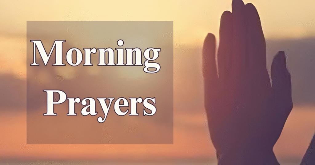 Morning Prayers