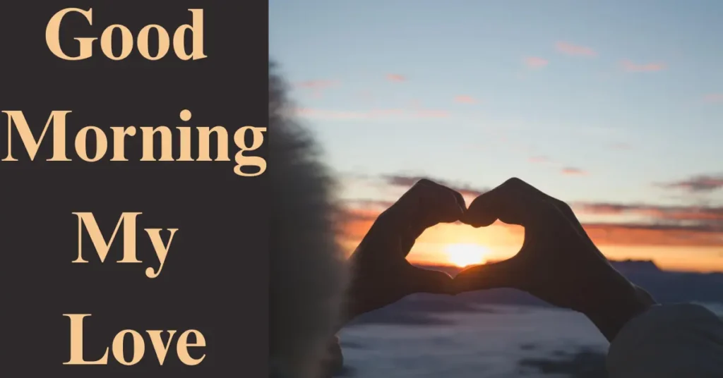 100+ Heartfelt Long Good Morning Messages for Her