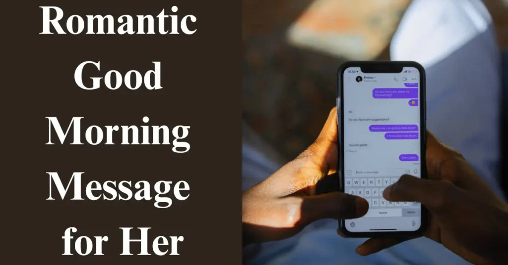 Romantic Good Morning Message for Her