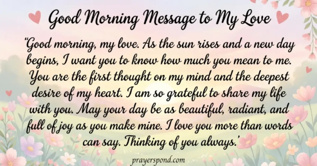 60 Long Good Morning Message to My Love: Romantic & Sweet