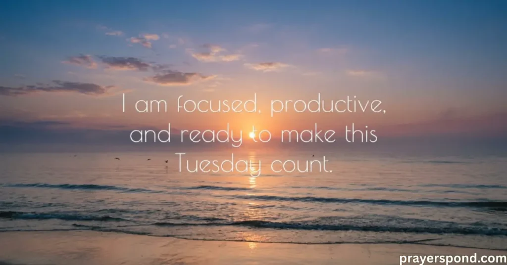 Tuesday Morning Affirmations